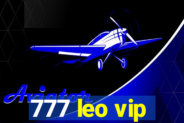 777 leo vip